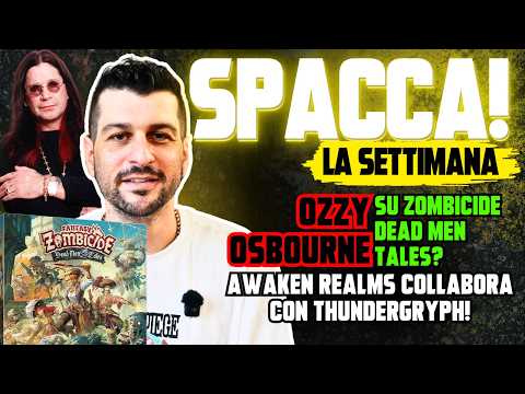 OZZY su Zombicide, news da AR e The Witcher LEGACY - SPACCA! La Settimana