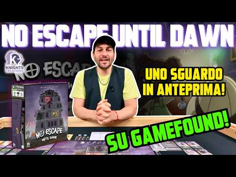 NO ESCAPE UNTIL DAWN, il Nuovo Gioco di Knights Creations!